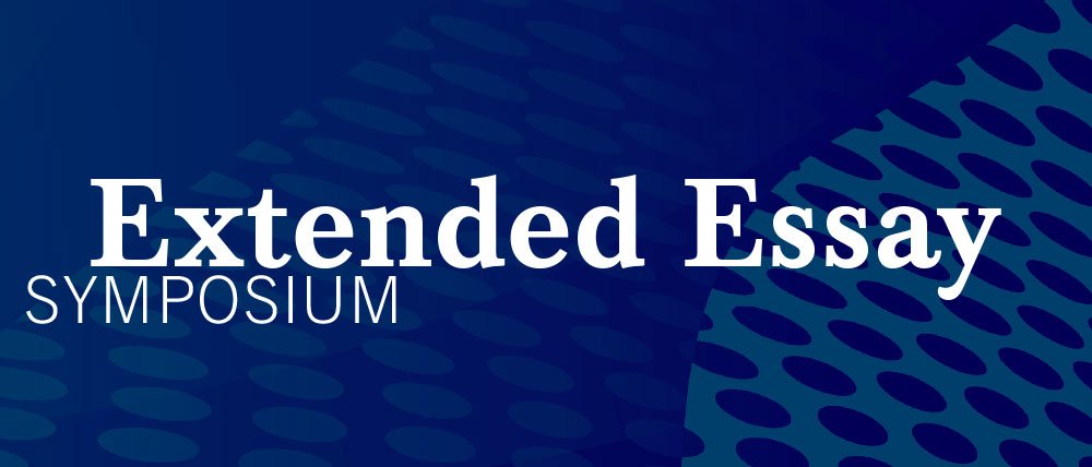 Extended Essay (EE) Symposium